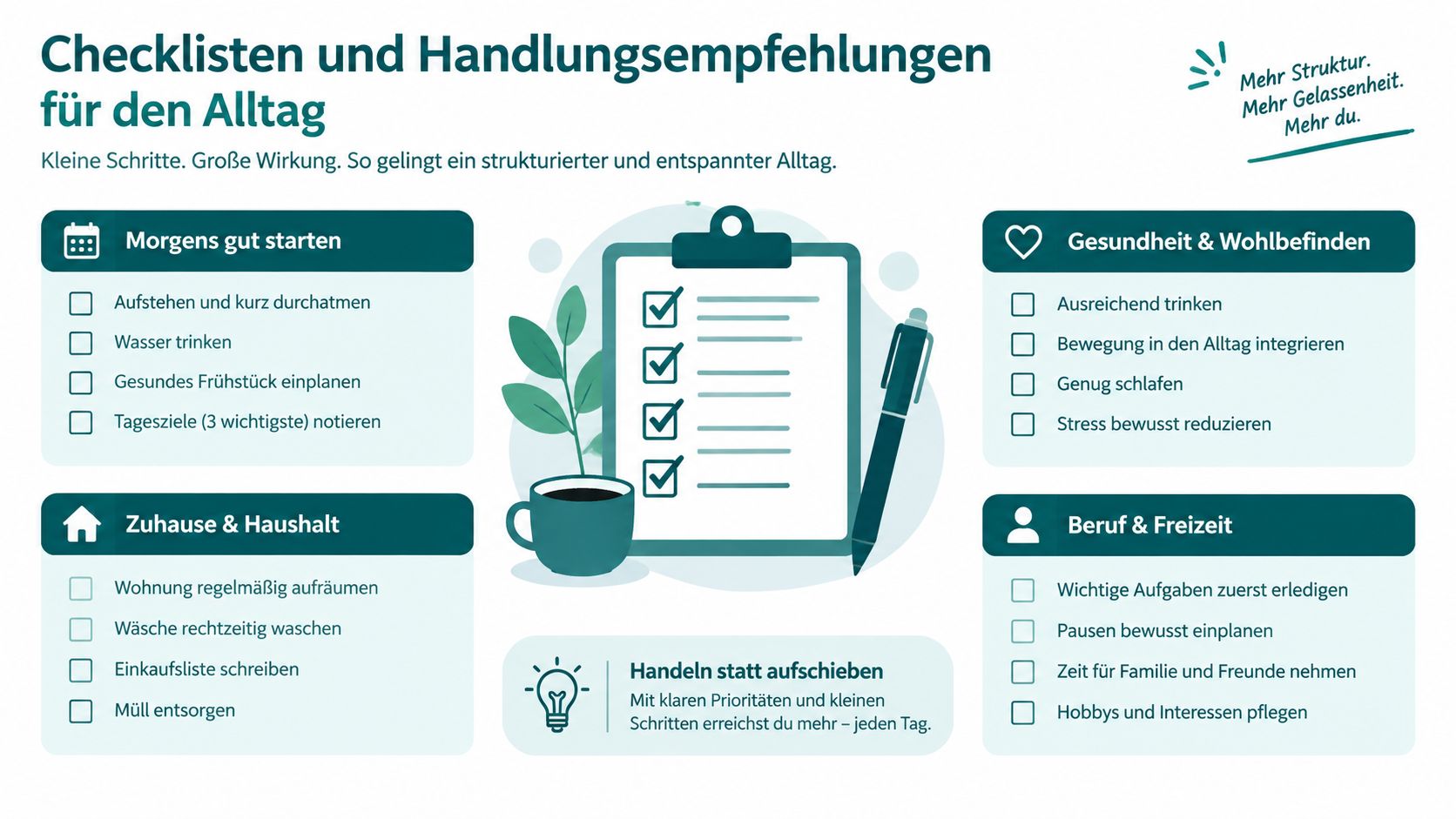 Infografik mit Checklisten und Tipps für mehr Struktur und Entspannung im täglichen Leben und Alltag.
